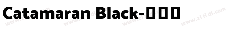 Catamaran Black字体转换